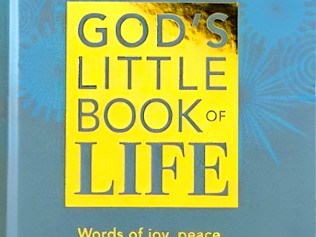 God s Little Book Of Life: Words Of Joy, Peace, And Hope To Live By Discount