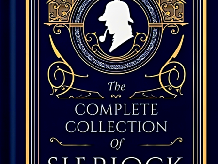 The Complete Collection Of Sherlock Holmes: (Wilco Leather Bound) Online