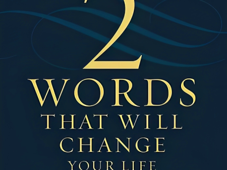 2 Words That Will Change Your Life Today Online Hot Sale