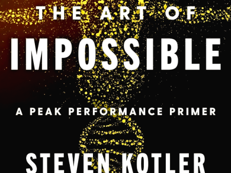 The Art Of Impossible: A Peak Performance Primer Online Sale