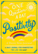 One Question A Day for Positivity: A Three-Year Journal: A Daily Journal for Manifesting the Life You Want Cheap