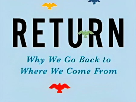 Return: Why We Go Back To Where We Come From For Cheap